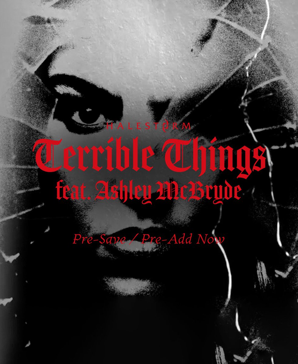 Halestorm's tweet photo. "Terrible Things" feat. @AshleyMcBryde 
Song &amp; video out May 24th ❤️‍🔥 https://t.co/DCiqK65jFn