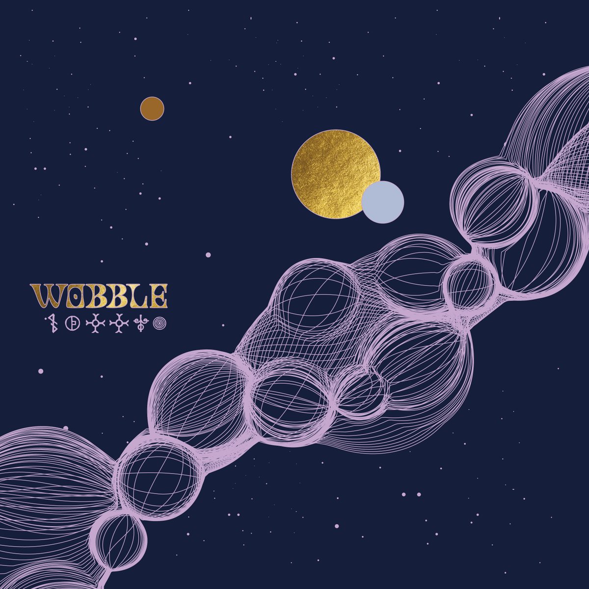 'Wobble' 'Language' Circles Around The Sun 🎧 - cats.ffm.to/language