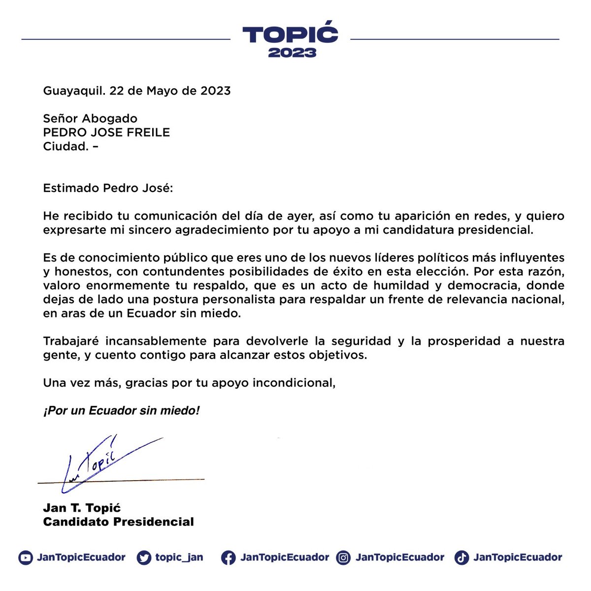 Trabajaré incansablemente para devolver la seguridad y la prosperidad a nuestra gente, y cuento contigo para alcanzar estos objetivos.

¡Por un Ecuador sin miedo! 🇪🇨✊

#JanTopic #EcuadorSinMiedo