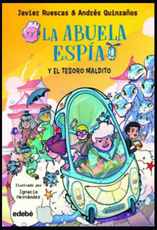Analizamos en el blog una novela infantil de espionaje, La abuela espía y el tesoro maldito de
<a href="/javier_ruescas/">Javier Ruescas 🏳️‍🌈</a> y
@andres_quinza, publicada por <a href="/GRUPOEDEBE/">edebé</a>  …elasdeespionajeespanolas.blogspot.com/2023/05/la-abu…