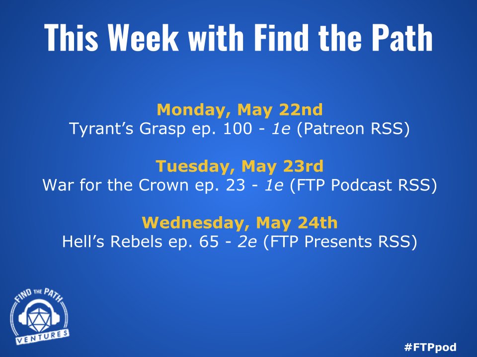 FindThePathPod's tweet photo. Hey Pathfolk!
Join us for another awesome week of #Pathfinder adventures! This week is our 100th episode of our Tyrant's Grasp actual play, available on our #Patreon!
Meanwhile, HR and WftC both heat up as our heroes delve into new dungeons!
#FTPpod #ttrpg #podcast #actualplay https://t.co/xJsJKKW1NB