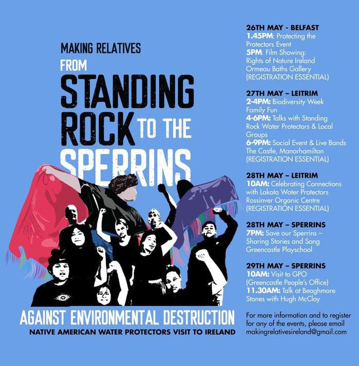 Making Relatives, from #StandingRock to the #Sperrins, a visit of Indigenous water protectors to communities resisting mining across the island of Ireland. Events  in Belfast, Leitrim and the Sperrins coming up this week, details in poster and the thread below