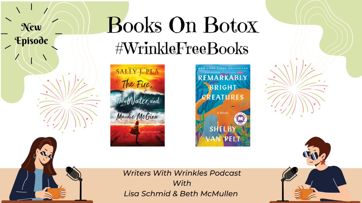 New #BooksOnBotox & #HotWritingTip Episode!  
Remarkably Bright Creatures by @shelbyvanpelt 
The Fire, the Water, & Maudie McGinn by @sallyjpla  
Hot Writing Tip: The questions you NEED to ask your agent. What happens to you if they leave their agency? #writingcommunity #writers