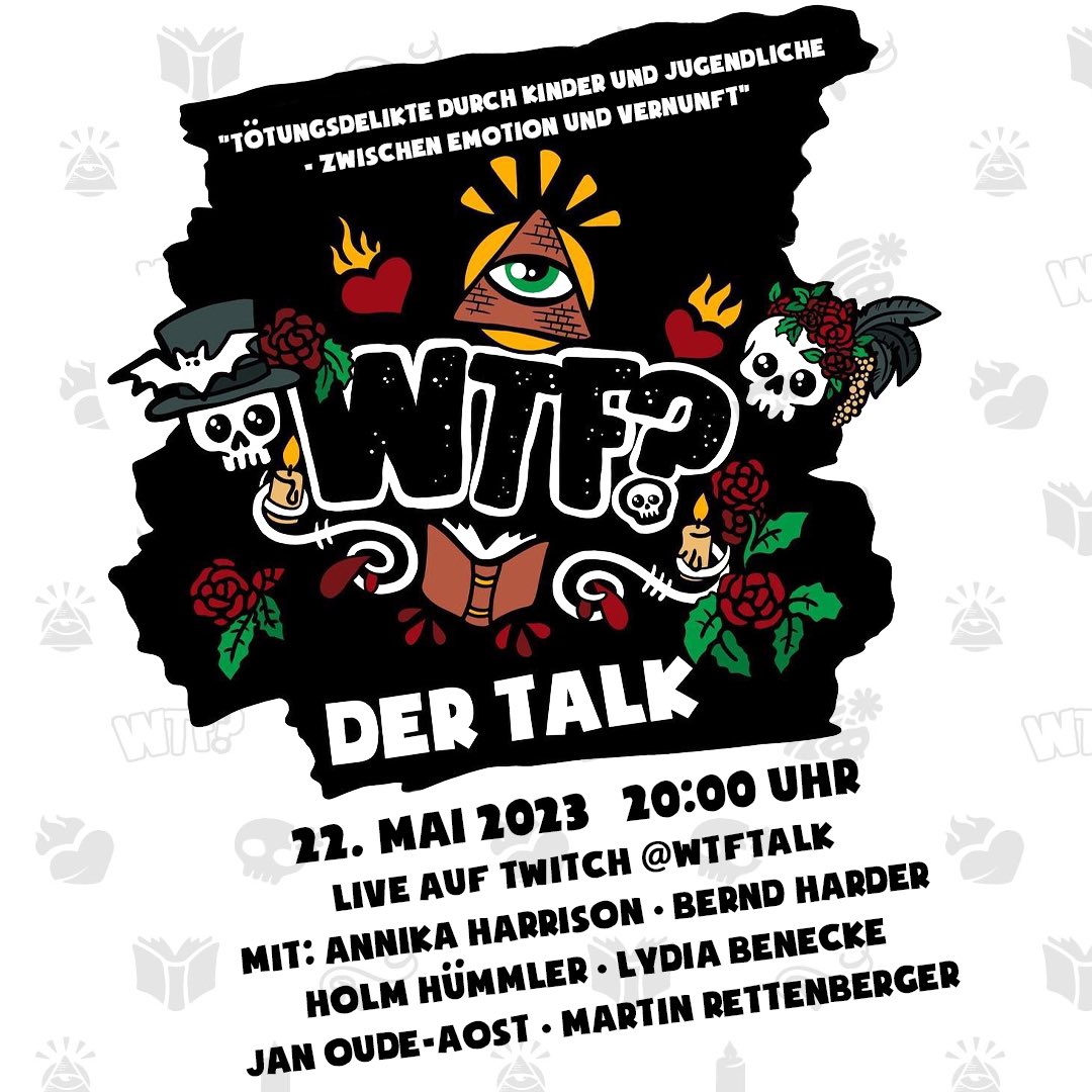 Heute ab 20:00 Uhr auf <a href="/TwitchDE/">Twitch DE</a> :

twitch.tv/wtftalk

#Wissenschaft trifft #Freundschaft 
(WTF-Talk) mit dem Thema:

#Tötungsdelikte durch #Kinder und #Jugendliche 
- zwischen #Emotion und #Vernunft

<a href="/skepticAnnika/">Annika H</a> <a href="/berndharder/">Bernd Harder</a> <a href="/hummler/">Holm Gero Hümmler</a> <a href="/Diaphanoskopie/">Eto</a> <a href="/MarRettenberger/">Martin Rettenberger</a> (1)