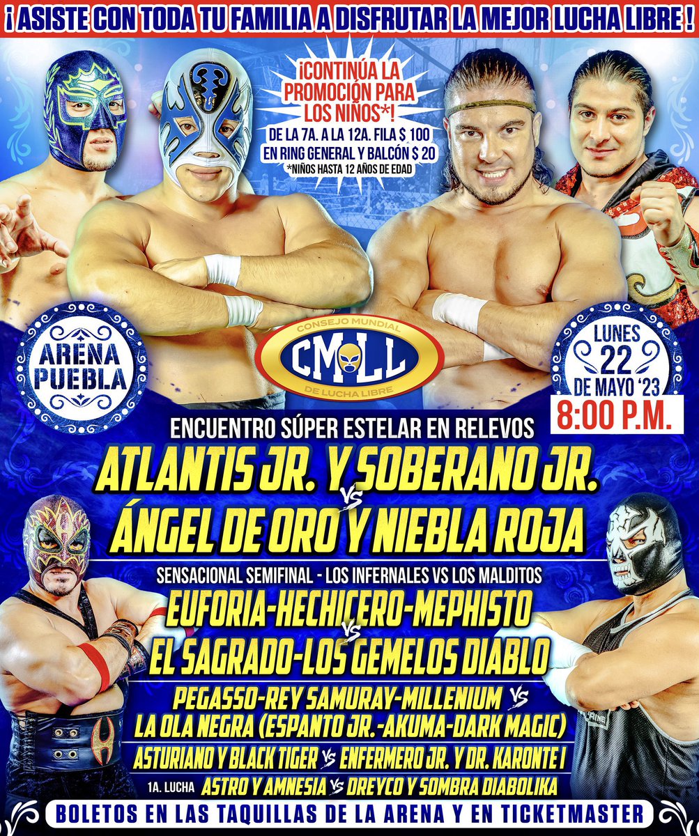 ⭐️ HOY es el #LunesClásicoCMLL ⭐️

Lucha Estelar: Atlantis Jr. y Soberano Jr. vs Ángel de Oro y Niebla Roja 

📍Arena Puebla | ⏰ 8:00 PM