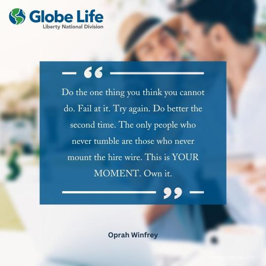 ‼️ Monday MOTIVATION from Blassingame and Associates‼️ #GlobeLifeLifeStyle #BlassingameAndAssociates #MotivationalMonday #TryAgain #OwnYourMoment