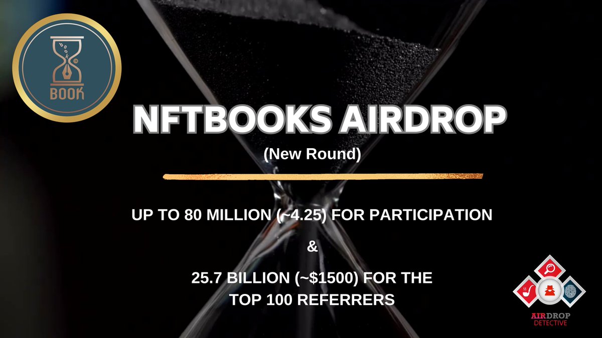 🔍 NFTBooks #Airdrop

🏆 Total Airdrop Pool: 187.5 Billion NFTBS (~$10,000)

🔴  Start the airdrop bot: t.me/NFTBooksAirdro…

🔘  Do the tasks on the bot &amp; submit your data.

🔘  Details: youtu.be/_trrPJA3bFE

#Airdrops #AirdropDet #NFTBooks #NFT #Bitcoin
