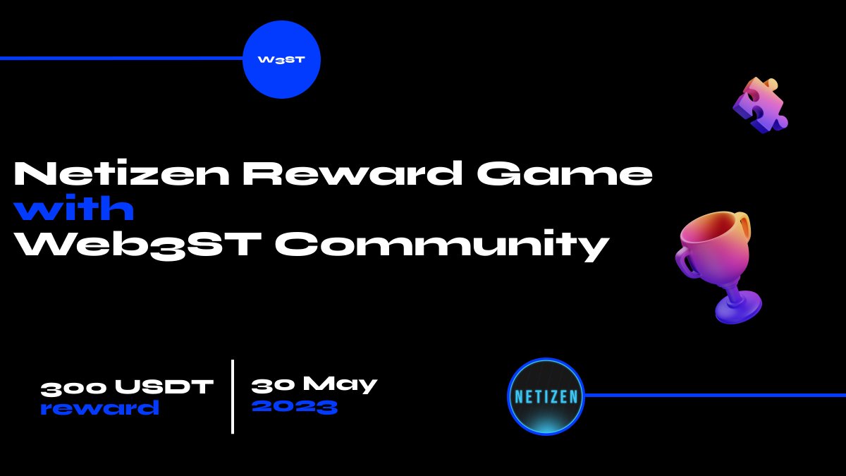 Web3ST's tweet image. Welcome to Web3ST &amp;amp; Netizen Reward Game Contest 💸
We showcase our StrongerTogetherness by having some fun promoting the next Web3ST MeetUp on June 2nd 🎉 Everyone is invited to participate and have a chance to win the prizes.
(see threads👀👇)