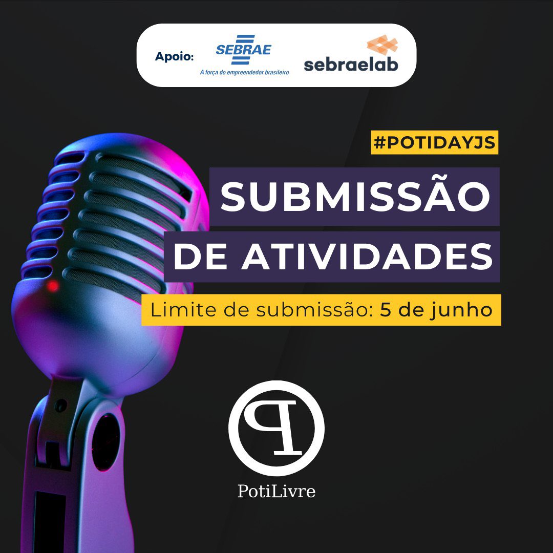 potilivre's tweet photo. 🎤 SUBMISSÃO DE ATIVIDADES ABERTA!!!

Está aberto o formulário para submissão de atividades para o PotiDay JS. Submeta sua proposta.

Será uma ótima oportunidade de compartilhar ideias e experiência

🚧 Prazo: 05/06

📭 Envie atividade:
https://t.co/yUrigBU43r https://t.co/JgYfezPPqf