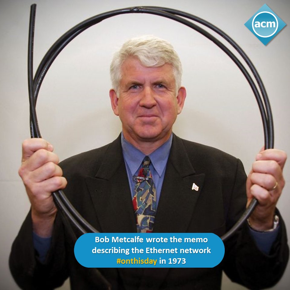 #OTD in 1973, Bob Metcalfe wrote the memo describing the Ethernet network system he had been working on to interconnect advanced computer workstations. Metcalfe received the 2022 #ACMTuringAward. bit.ly/3YIm4ke 

#computing #awardwinning #innovations