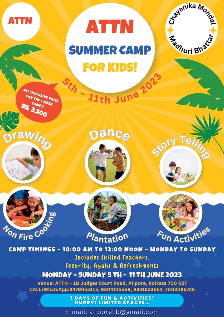 Summer Camp for Kids @ATTN
JUNE 5TH - 11TH 
Rs. 3500 Only for the whole week! 
Pls call : 8479055115, 9804115569, 9831833662, 7003086726
#storytelling #attnalipore #funactivities #plantation #nonfirecooking #dance #drawing #summercamp #summer #kids #Activities