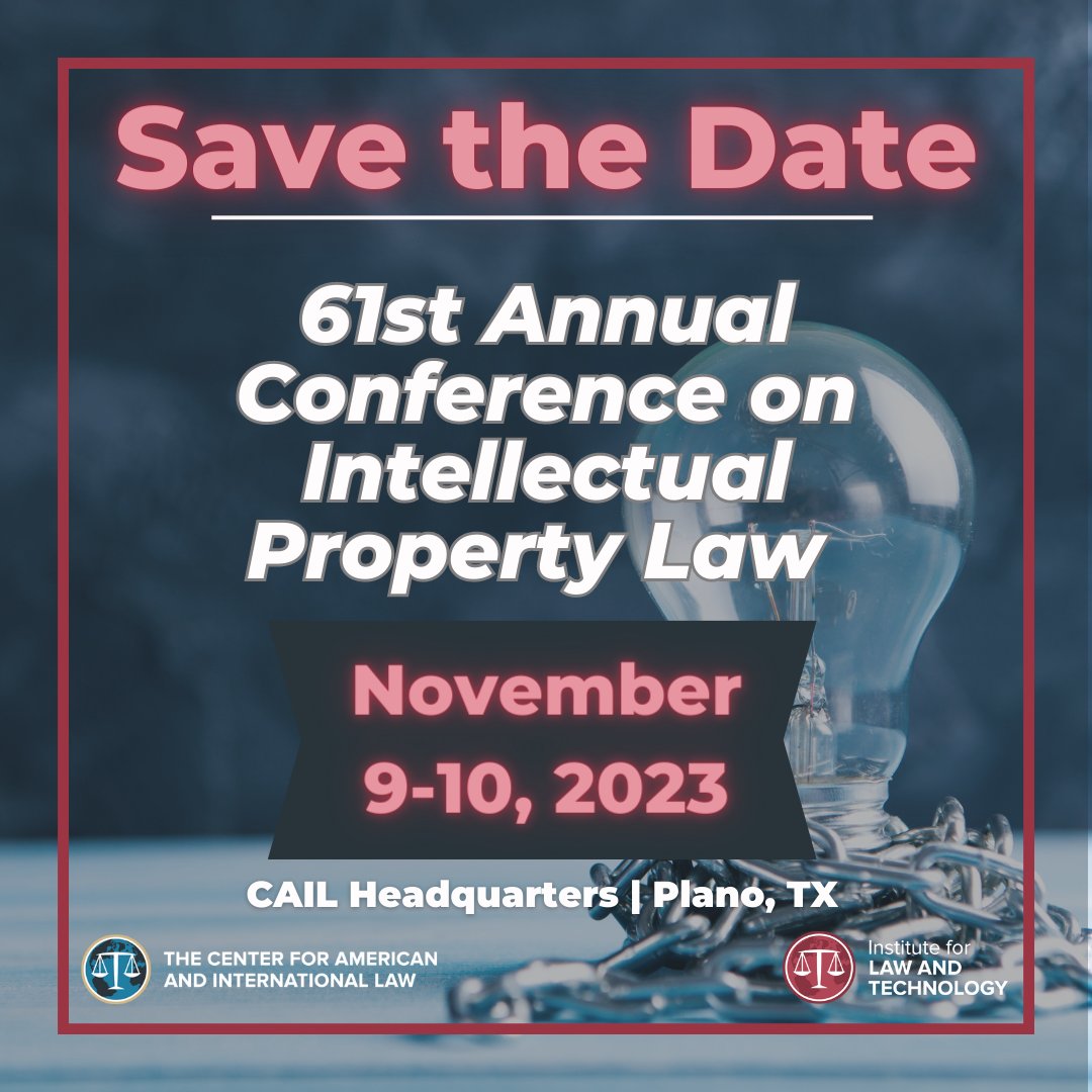 𝐒𝐚𝐯𝐞 𝐭𝐡𝐞 𝐃𝐚𝐭𝐞!

The 61st Annual Conference on Intellectual Property Law will take place in Plano, TX on November 9-10.

pulse.ly/mlwq6d8s2e