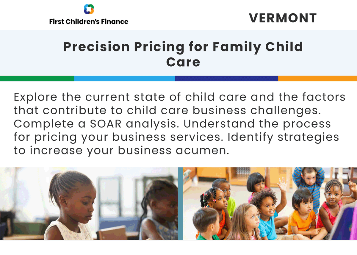 Vermont Child Care Providers Join us May 23rd for - 'Precision Pricing for Family Child Care' here you will learn about how to complete a SOAR analysis and understanding pricing for you business. Register with the link below: northernlightsccv.org/trainings/prec…