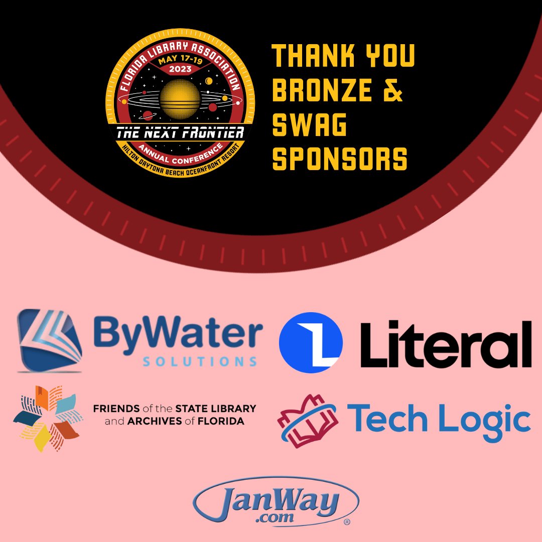 TweetFLAlibrary's tweet image. Boldly going where no one has gone before takes a lot! Thank you to our sponsors who helped put on a conference that was out of this world! We&apos;re already looking forward to next year! Can&apos;t wait to see what FLA has in store!

#floridalibraryassociation #sponsorships #FLACON23
