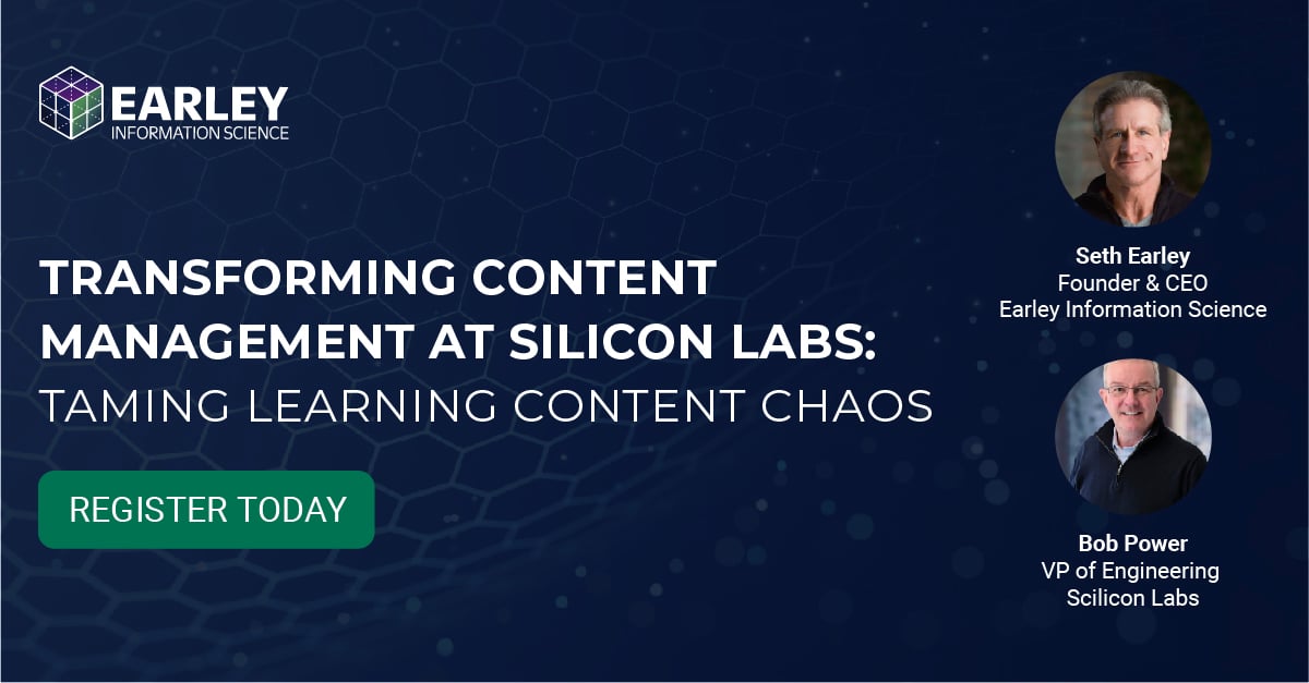 Don't miss the June 7th, 1 pm EST session with Bob Power, VP of Engineering at Silicon Labs, and the Earley Information Science team, as they discuss improving content knowledge management. hubs.ly/Q01QJP2J0
#webinar #KnowledgeManagement