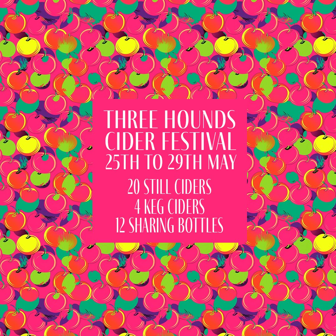 Three Hounds Cider Festival!

This Thursday sees the start of our first Cider Festival with more than 36 different Ciders and Perries for you to enjoy!

Our Festival kicks off this Thursday from 2pm!