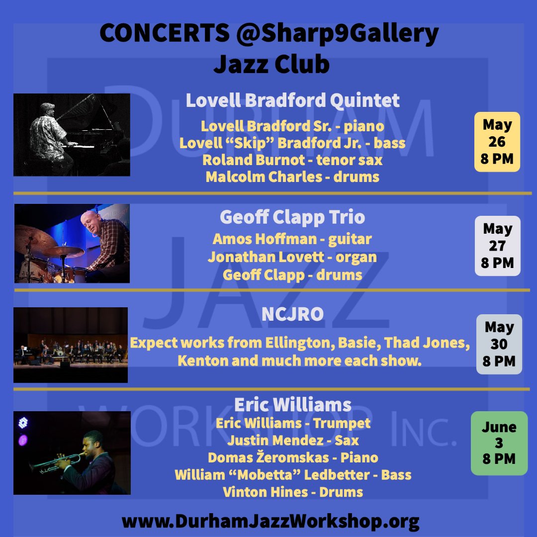 Sharp9Gallery's tweet photo. Upcoming concerts @Sharp9Gallery For more info and tickets: https://t.co/LiEz9o3Rb8 #LiveJazz #JazzClub #JazzMusic #DurhamJazz #JazzNC https://t.co/u3peOB9JsU