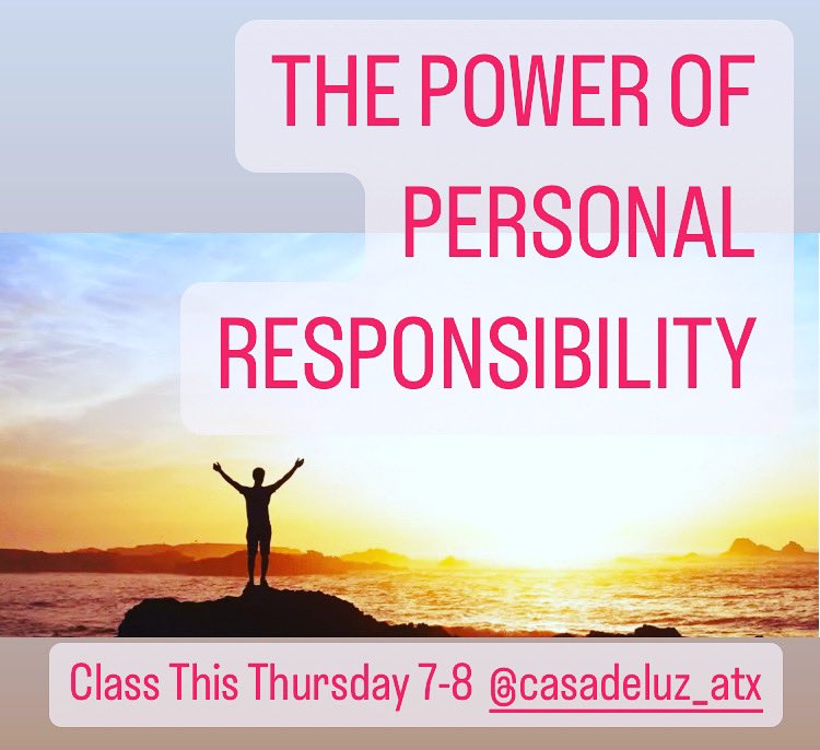 How can personal responsibility unleash your own personal power? How is your power blocked by your approach to life? Class is located in the Integrity Conference Room in the Casa de Luz complex. See profile link!

@casadeluz_atx 
#austinevents 
#austintx #ATX #austin #growth