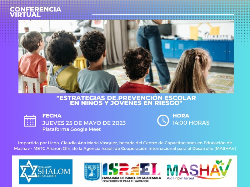 La Cámara le invita 
"Estrategias de prevención escolar en niños y jóvenes en riesgo" II 

Día: Jueves, 25 mayo,2023

Hora: 2:00 – 3:00 pm (hora de El Salvador)

Información para unirse a la reunión de Google Meet
meet.google.com/wpt-mctg-fsw

EVENTO GRATUITO.
Ver menos