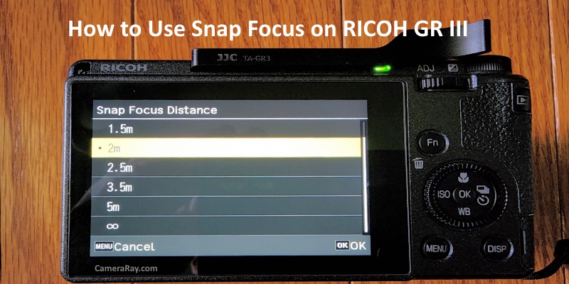 FunTechTalk's tweet image. How to Use Snap Focus on RICOH GR III: A Comprehensive Guide cameraray.com/how-to-use-sna… #griii #griiix #ricohgr #camera #snapfocus