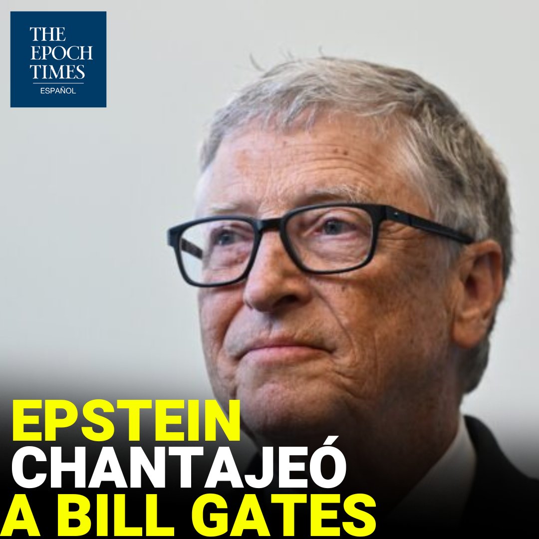 Jeffrey #Epstein chantajeó a Bill Gates, según el cofundador de Microsoft

🔴MIRA LA NOTA🔴 
es.theepochtimes.com/jeffrey-epstei…