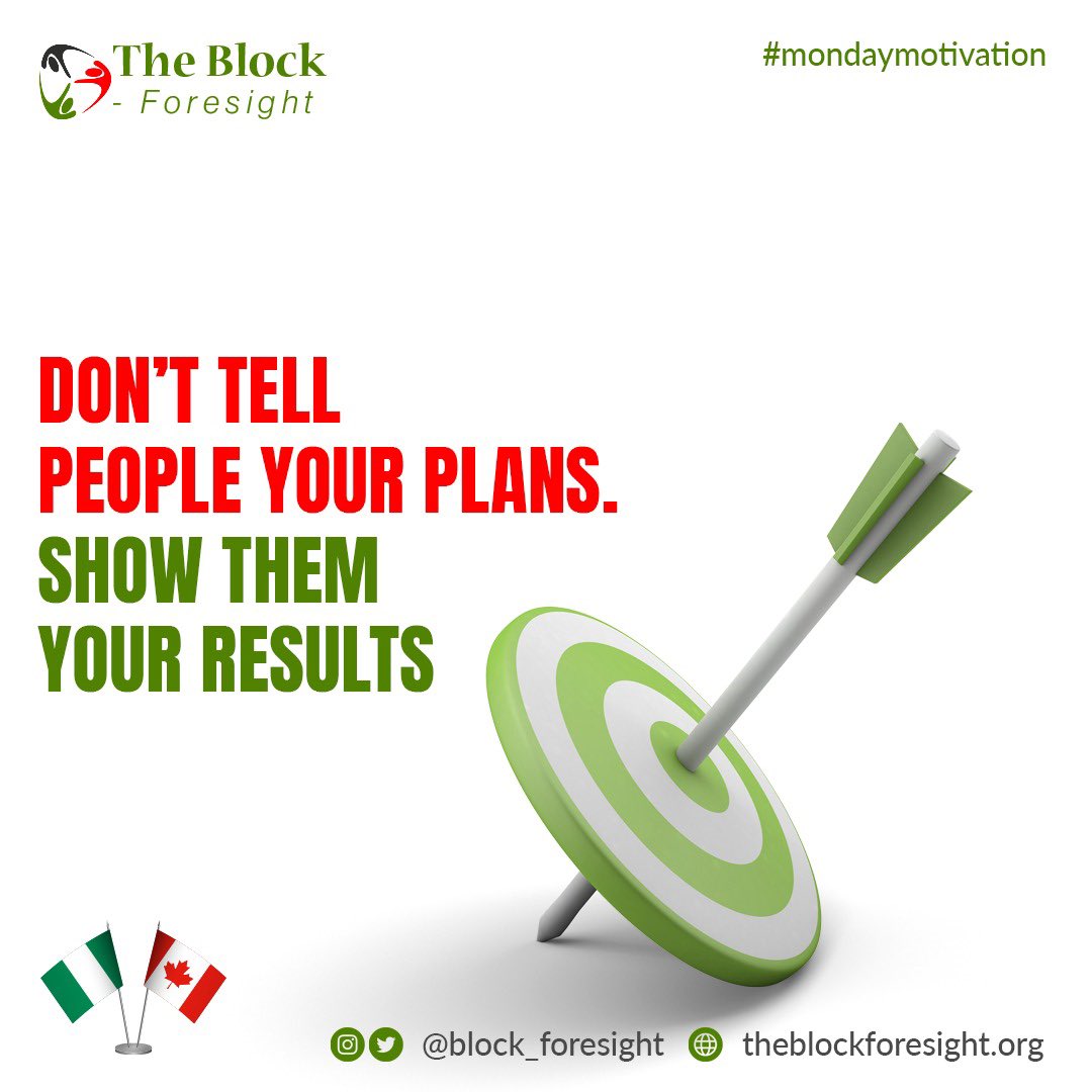 🔥 Don't Tell People Your Plans. Show Them Your Results! 🔥

#theblockforesight #nigeriansabroad #nigeriatocanada #naijaincanada #naijaabroad #nigeriadiaspora #nigeriancommunity #nigeriaoverseas #nigerianimmigrants #MondayMotivation