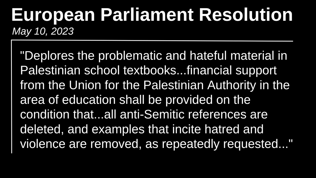 The EU is fed up with the Palestinian Authority’s continuing refusal to eliminate material from school textbooks that incites violence and promotes antisemitism—which is a major obstacle to peace.