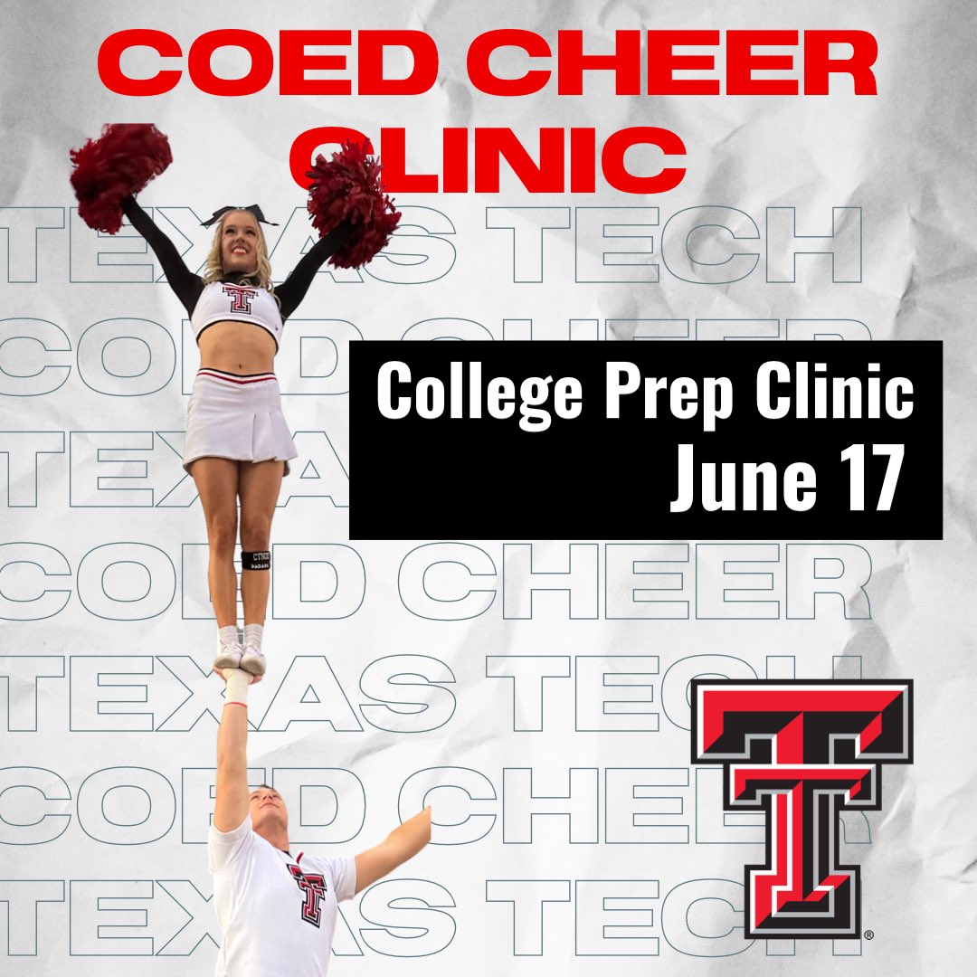 Summer College Prep Cheer Clinics
#AllGirl June 11
#CoEd June 17
Register: depts.ttu.edu/centerforcampu…