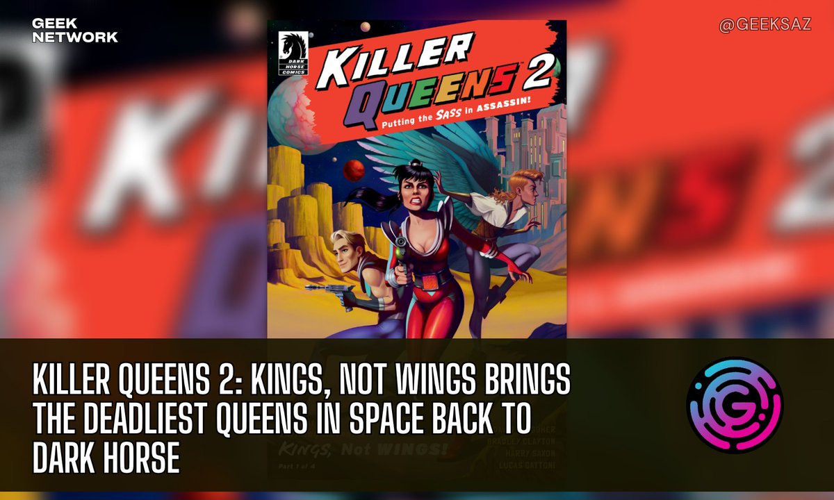 GeeksAZ's tweet photo. The Killer Queens are coming back to @DarkHorseComics! Details > LINK IN BIO.
By: @davidbooher, @knifesystem, @Eru_Rouraito, @LetteringBear, and cover art by Chris Ables.
#KillerQueens #Comics https://t.co/ICm9r0pikK