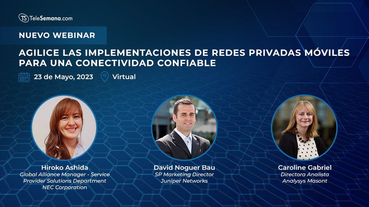TeleSemana's tweet image. 💥¿Ya te registraste? #WebinarTelesemana
 
📅 𝐌𝐀𝐍̃𝐀𝐍𝐀 𝐦𝐚𝐫𝐭𝐞𝐬 𝟐𝟑 𝐝𝐞 𝐌𝐚𝐲𝐨, 𝟐𝟎𝟐𝟑
⏰ 11:00 AR/UY – 10:00 CL – 9:00 CO/PE – 8:00 MX
*Traducción simultánea
 
¡No te lo pierdas! Regístrate gratuitamente aquí! 📲 lnkd.in/dadgqKev
 
#5G #OpenNetworks #telco