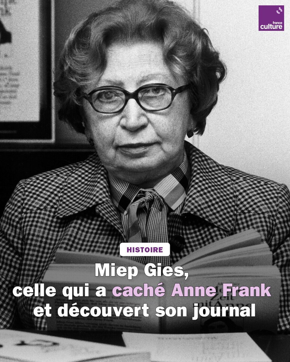 Le nom de Miep Gies ne vous dit peut-être rien, et pourtant cette Juste a pris tous les risques pour cacher Anne Frank et sa famille. Elle conservera précieusement le journal de la jeune fille en espérant pouvoir le lui rendre.
➡️ l.franceculture.fr/ao6
