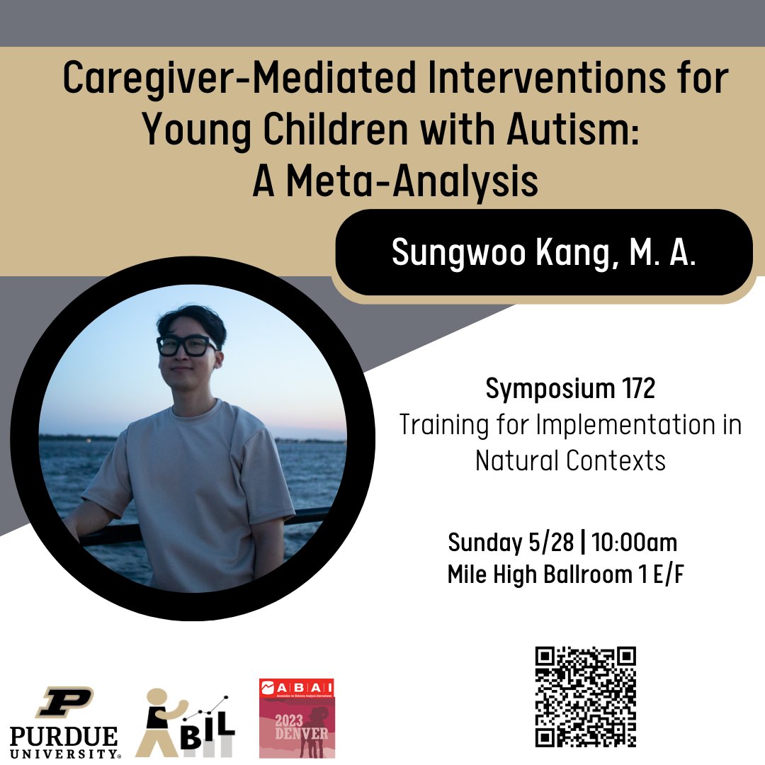 Purdue Autism & Behavior Intervention Lab (ABIL) (@purdueabil) on Twitter photo Join us at Ph.D. candidate, <a href="/kang393_sk/">Sungwoo Kang</a> 's symposium presentation at #ABAI2023 "Caregiver-Mediated Interventions for Young Children with Autism: A Meta-Analysis" Symposium #172 | 5/28 | 10am | Mile High Ballroom 1 E/F | loom.ly/zTjPA6s <a href="/ABAIEvents/">ABA International</a> <a href="/PurdueEDU/">Purdue College of Education</a>  @purduesped Join us at Ph.D. candidate, <a href="/kang393_sk/">Sungwoo Kang</a> 's symposium presentation at #ABAI2023 "Caregiver-Mediated Interventions for Young Children with Autism: A Meta-Analysis" Symposium #172 | 5/28 | 10am | Mile High Ballroom 1 E/F | loom.ly/zTjPA6s <a href="/ABAIEvents/">ABA International</a> <a href="/PurdueEDU/">Purdue College of Education</a>  @purduesped