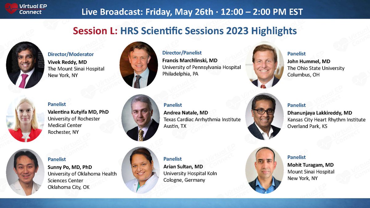 #epeeps. Join the Live @connectEP Session L Broadcast this Friday from 12 - 2:00 PM EST. #HRS2023 Highlights. featuring @VivekReddyMD Francis Marchlinski @JohnHummelEP @DJ_Lakkireddy @VKutyifa @natale_md @AriSultanEP @mohitkturagam Sunny Po. Register @ tinyurl.com/2h98e9tn