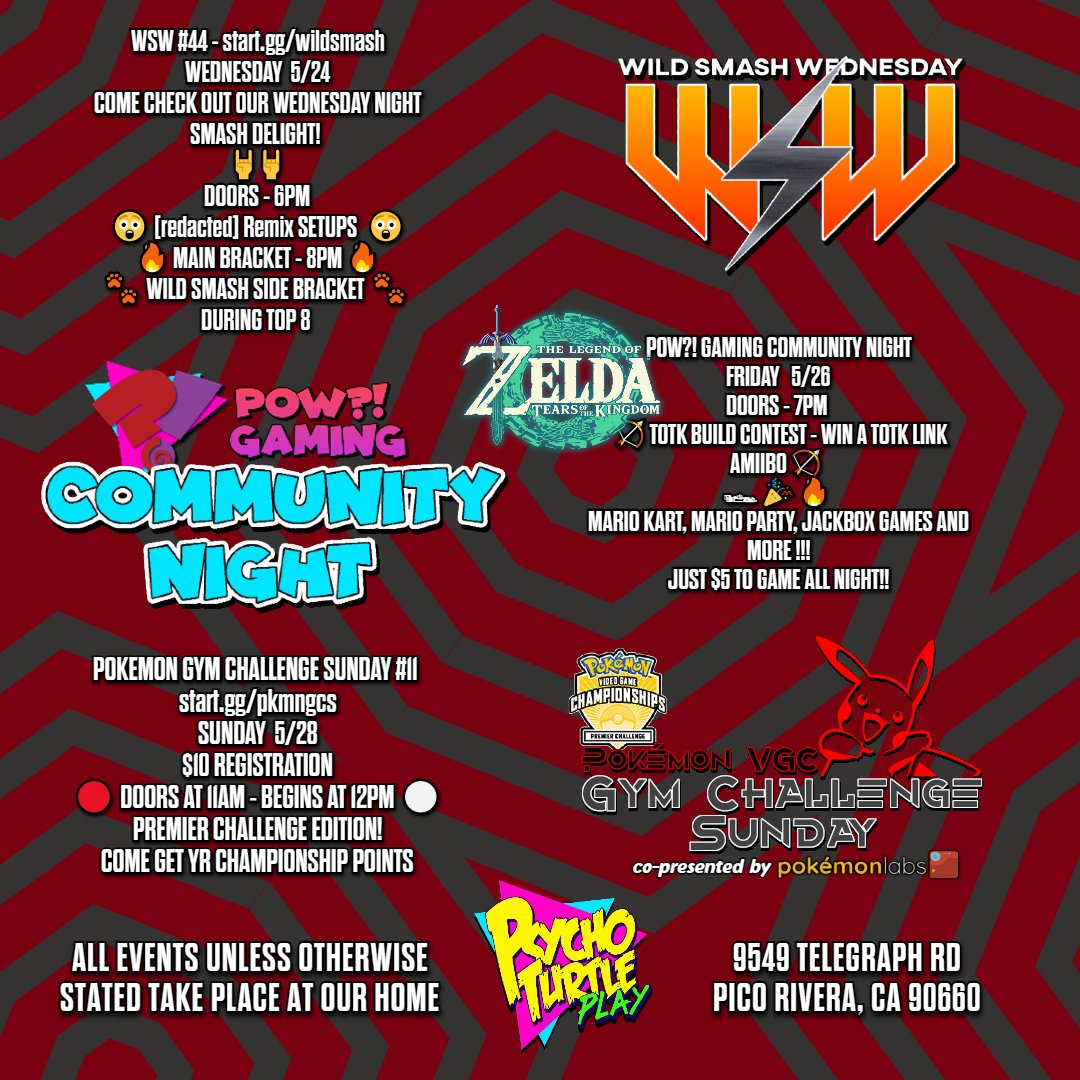 We've got a BUSY week of events planned for Psycho Turtle Play, so check out the links below and sign up!

Sign up for WSW #44:
start.gg/wildsmash

Come on by Friday for our TOTK-themed Community Night! 

Sign up for GCS #11:
start.gg/pkmngcs

Please RT &amp; share!