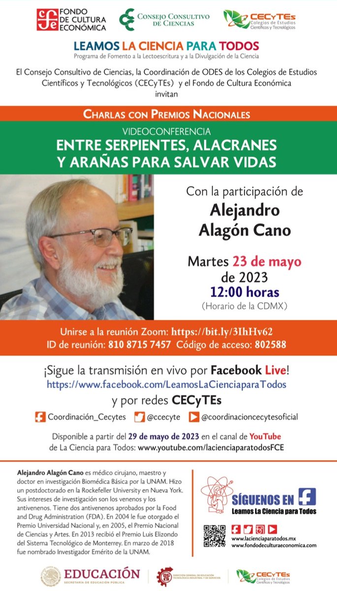 No te pierdas mañana la videoconferencia 'Entre serpientes, alacranes y arañas para salvar vidas' con Alejandro Alagón Cano.
👉🏻martes 23 de mayo 
⏰12:00 hrs. 
#ciencia #leamoslacienciaparatodos 
#investigación 

@samuelcolin2050 @FCEMexico @LaCienciaparaT1 
@ccecyte