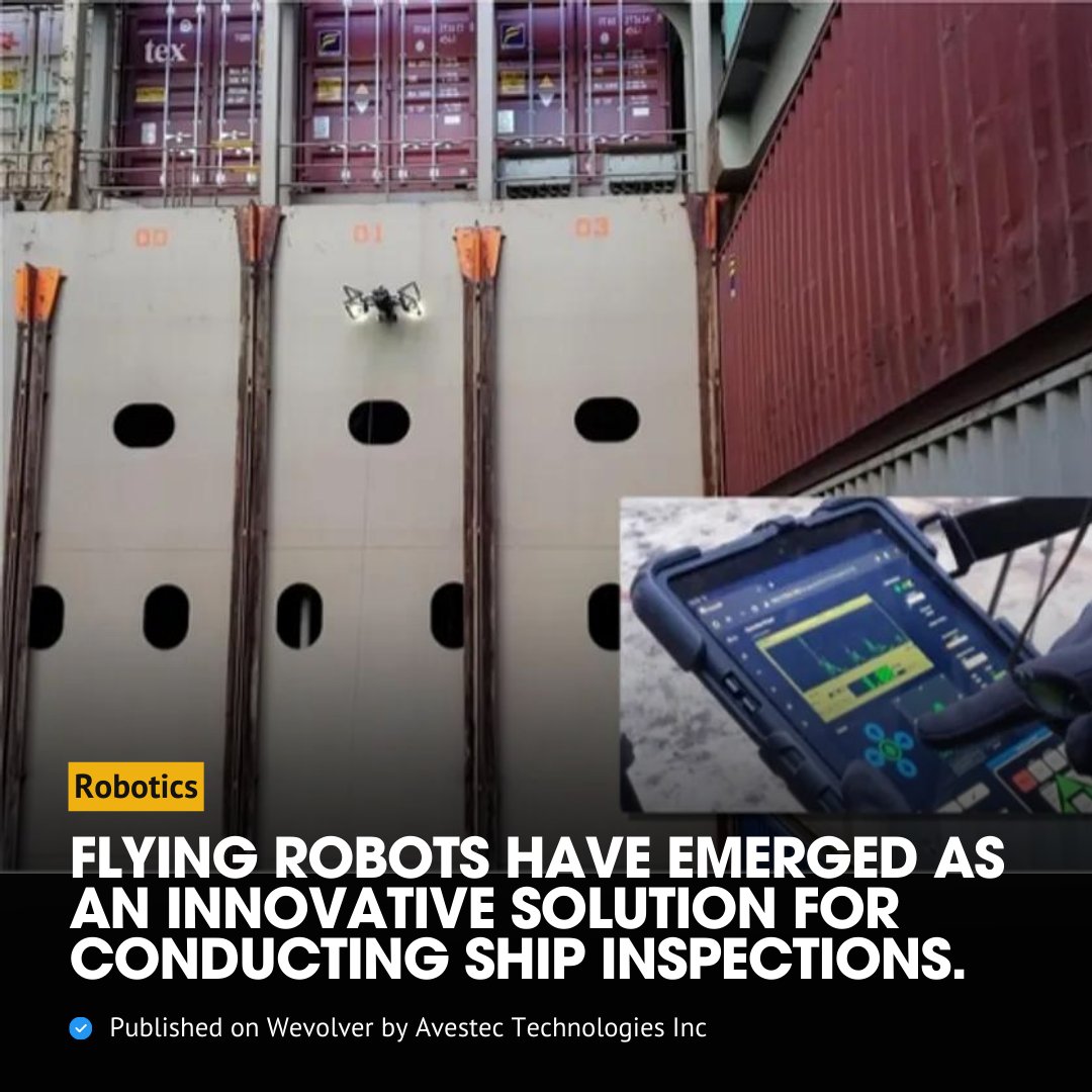 WevolverApp's tweet photo. Avestec-SKYRON: The Game-Changing Solution for Container Ship Inspections

Flying robots have emerged as an innovative solution for conducting ship inspections.

Case study by @avestec: https://t.co/75fFzspFxp

#inspection #robotics #inspectionrobots #technology #engineering https://t.co/9xvfgDdzRF