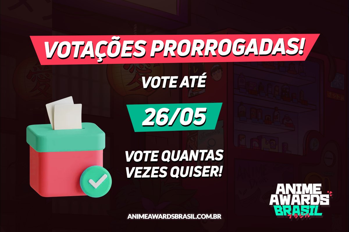 animeawardsbr's tweet photo. MAIS TEMPO PRA VOTAR! 🤩
Ia acabar hoje, mas vamos dar essa colher de chá: agora você tem até o final da próxima sexta, dia 26 de maio, pra continuar votando quantas vezes quiser nos seus animes preferidos! #AnimeAwardsBR

https://t.co/I4aMaZ61Uv https://t.co/3cZUMagQBD