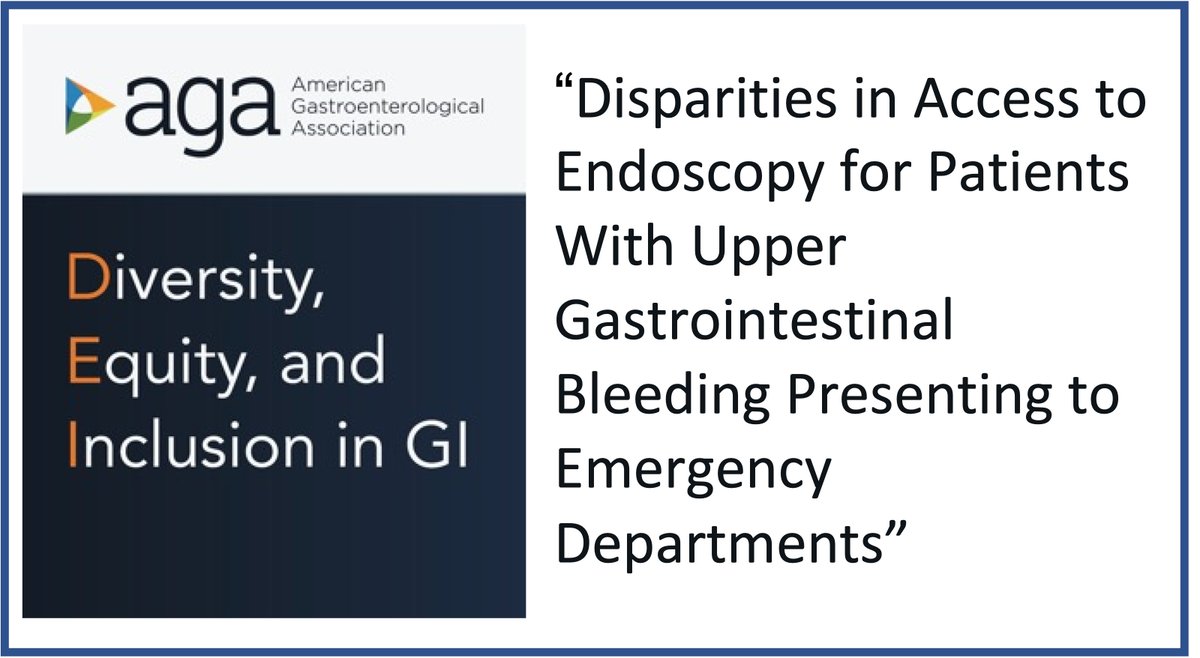🔖 Hot off the press in @AGA_Gastro #DEI section, super🌟& @AmerGastroAssn FORWARD alum @Dr_NJRodriguez  & team educate us on #healthdisparities in EGD for UGIB; Check it out #GITwitter :
gastrojournal.org/article/S0016-…