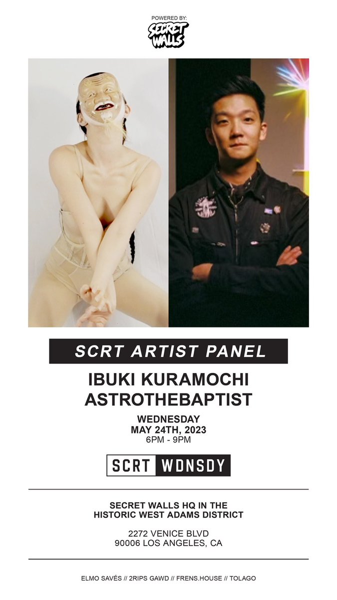 Frens reminder this Wednesday, 5/24 <a href="/SCRTWDNSDY/">SCRT WDNSDY</a> panel is with two talented frens <a href="/Ibuki_Kuramochi/">Ibuki</a> &amp; <a href="/astrothebaptist/">astrothebaptist</a>. They will be discussing art &amp; tech with <a href="/elmosaves/">Elmo Savés 🌎☮️</a> 

Get your free RSVP:
eventbrite.com/e/scrt-wdnsdy-…