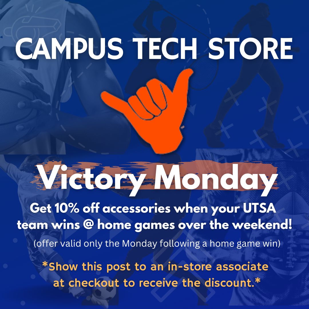 UTSATechStore's tweet photo. Be sure to take advantage of Victory Mondays all year long.
Savings on top of savings.

#utsatechstore #utsasu #utsa #Mathletes #chessplayers #football #victorymonday #save10% https://t.co/FDGtdxyPxn