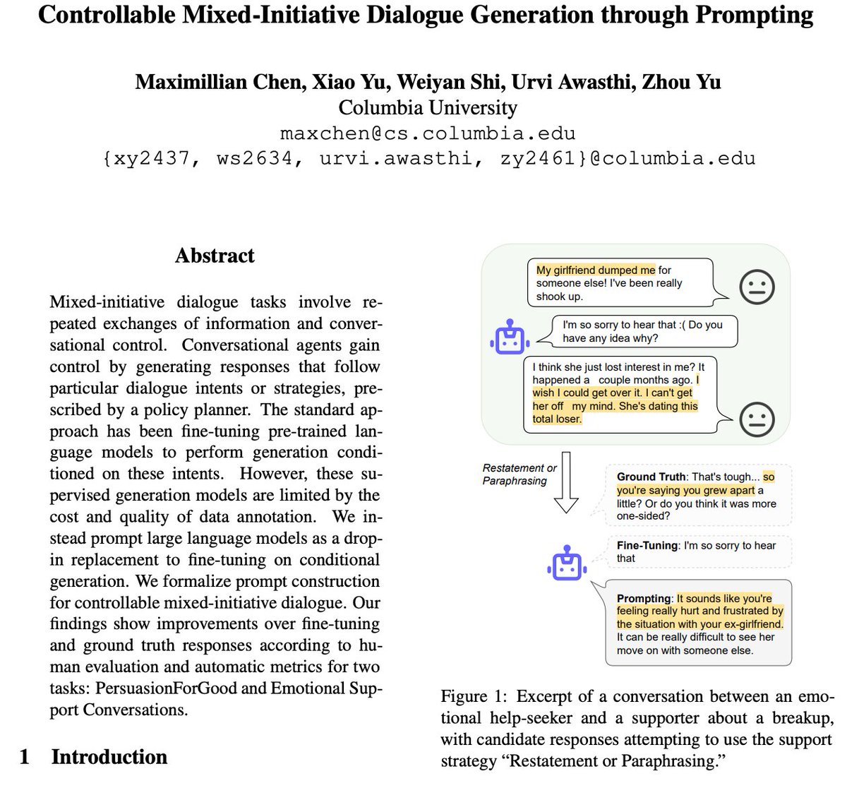 maximillianc_'s tweet image. Is prompting *the end* 🤯 of fine-tuning (small) dialogue models?!

...well, maybe. 

We discuss this in our new @aclmeeting paper, where we directly swap out fine-tuned conditional generation dialogue models with LLMs!

#ACL2023NLP #ACL #ConvAI #NLProc 

arxiv.org/abs/2305.04147