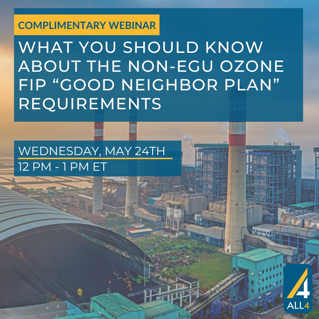 Join us this Wednesday, May 24th at 12 PM ET for a webinar on 'What You Should Know About the Non-EGU Ozone FIP Requirements'. Learn more and register now: lnkd.in/g63QGVfX