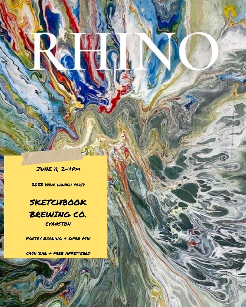 rhinopoetry's tweet photo. COME CELEBRATE THE LAUNCH OF RHINO 2023!!📷

When: Sketchbook Brewing Company at 821 Chicago Ave. in South Evanston
Where: 2-4pm
Get to know some incredible poets, join the open mic, order a copy of the 2023 issue, and have an all around great time! https://t.co/2KZRh91RTi