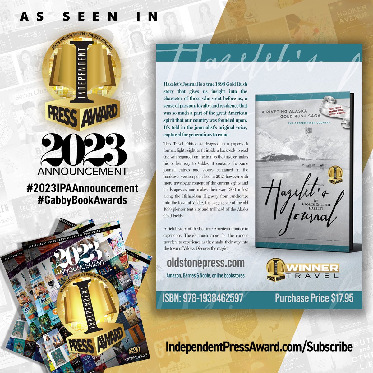 GabbyBookAwards's tweet image. A rich history of the last true American frontier to experience. HAZELET'S JOURNAL A Riveting Alaska Gold Rush Saga 
Travel Edition, Backpack Tested, Wifi Not Required... #Winner #Travel @oldstoneclark @HazeletsJournal #2023IPA #GabbyBookAwards #bestbooks independentpressaward.com/2023winners/97…