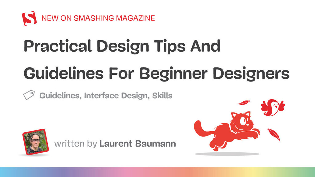 smashingmagazine.com/2023/05/practi… → #microbiansLikes [#design, ilikelink] Practical Design Tips And Guidelines For Beginner Designers — Smashing Magazine