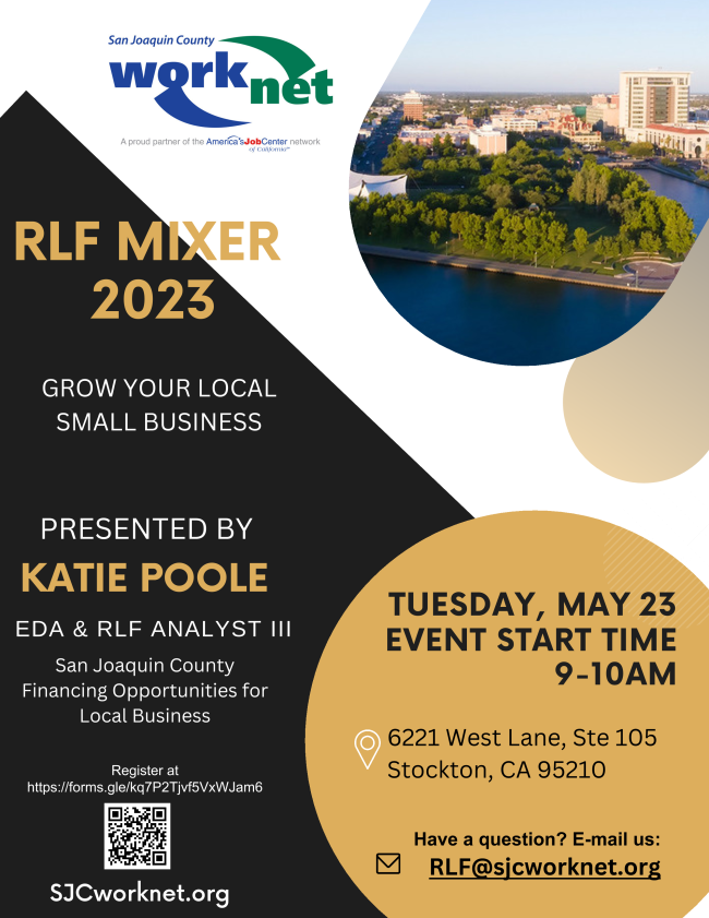 Don't forget to register for tomorrow's RLF Mixer. Open to all current and upcoming businesses interested in financing opportunities through the Revolving Loan Fund. 
🗓 Tue, May 23, 2023
📍 Stockton WorkNet Center - 6221 West Ln St 105
⏰ 9AM - 10AM 
REG: conta.cc/42BwBjW