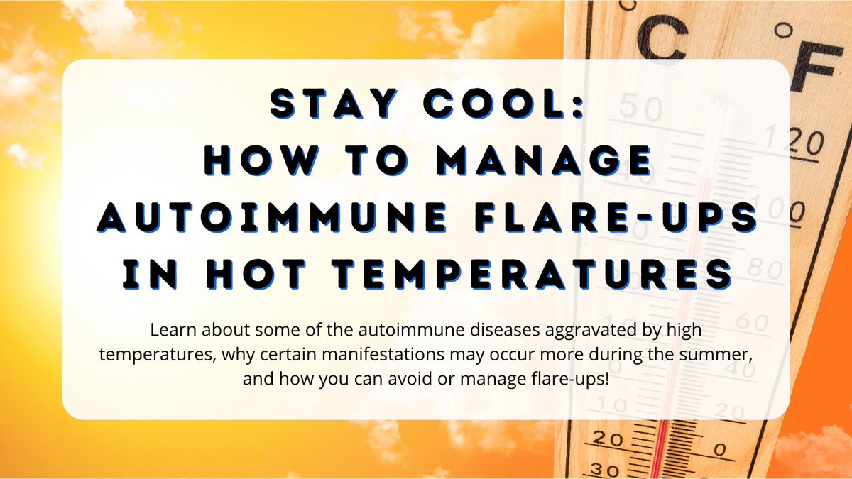 AutoimmuneGAI's tweet photo. Many with #autoimmunedisease are concerned that hot temperatures will trigger flare-ups. While warmth &amp; sunlight can provide relief for some, heat &amp; humidity can worsen symptoms and lead to uncomfortable outbursts in others. Learn more in our article! https://t.co/ksrczCemsW https://t.co/VcqoL1tAE7