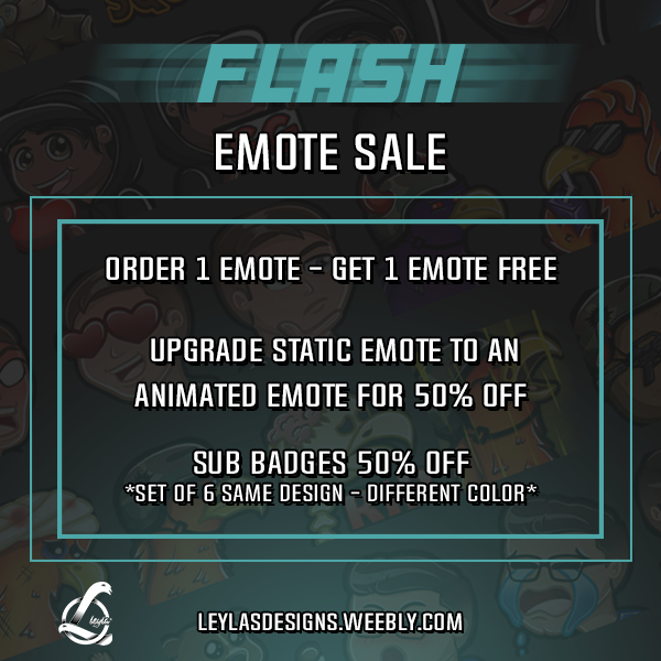 Leylas_Designs's tweet photo. 👀FLASH EMOTE SALE!!👀

Sale lasts from now (5/22) till Friday 5/26!!

Quick turnaround times as well! 

DM me to discuss your order today! https://t.co/n6gZW6COna
