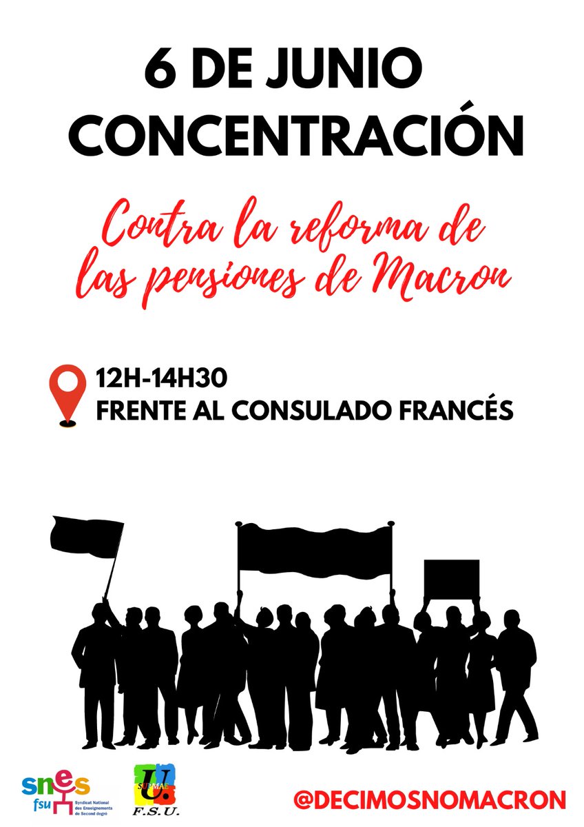 DecimosNoMacron's tweet photo. A #Madrid comme en France la mobilisation continue : toutes et tous en #Greve6juin pour dire #NonALaReformeDesRetraites injuste et rétrograde #64ansCestNon. Venez https://t.co/9K2LOaLsg2.x au
Rassemblement devant le consulat à 12:00. https://t.co/NzBYLrh38v