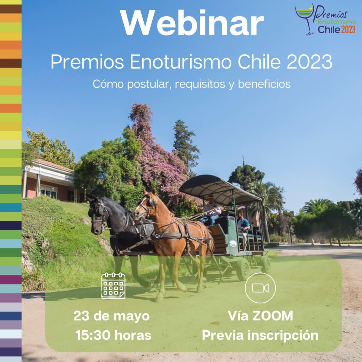 👀¿Aún no has realizado tu postulación a los Premios Enoturismo Chile 2023?, tienes dudas sobre el proceso o cómo realizarlo.
Conéctate a nuestro webinar y entérate del proceso.
 
 ⏲Martes 23 de mayo a las 15:30 horas
 📍vía zoom  inscripciones en bit.ly/41QgWfh
